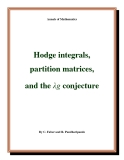 Đề tài "  Hodge integrals, partition matrices, and the λg conjecture "