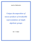 Đề tài "  Unique decomposition of tensor products of irreducible representations of simple algebraic groups "