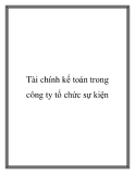 Tài chính kế toán trong công ty tổ chức sự kiện