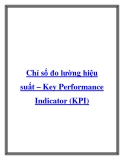 Chỉ số đo lường hiệu suất – Key Performance Indicator (KPI)