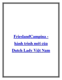 FrieslandCampina hành trình mới của Dutch Lady Việt Nam