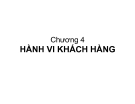  Chương 4:  Hành vi khách hàng