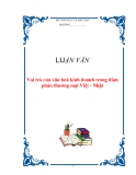  LUẬN VĂN: Vai trò của văn hoá kinh doanh trong đàm phán thương mại Việt - Nhật