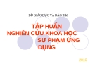 Tập huấn nghiên cứu tổng quan về khoa học sư phạm ứng dụng