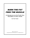 BURN THE FAT FEED THE MUSCLE Fat Burning Secrets of the World’s Best Bodybuilders & Fitness Models