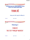 Chương 2 - Thuế xuất nhập khẩu - Ths Nguyễn Lê Hồng Vỹ