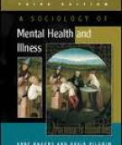 A sociology of mental health and illness Third edition