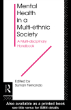 Mental Health in a Multi-ethnic Society A Multi-disciplinary Handbook