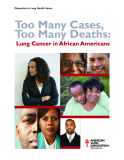 Too Many Cases,   Too Many Deaths: Lung Cancer in African Americans
