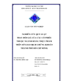 Luận văn "NGHIÊN CỨU QUY LUẬT THAY ĐỔI GIÁ CỦA CÁC CỔ PHIẾU THUỘC NGÀNH HÀNG THỰC PHẨM TRÊN SỞ GIAO DỊCH CHỨNG KHOÁN THÀNH PHỐ HỒ CHÍ MINH"