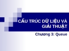 Chương 3: Queue