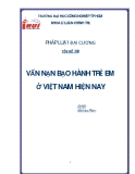 TIỂU LUẬN:VẤN NẠN BẠO HÀNH TRẺ EM Ở VIỆT NAM HIỆN NAY