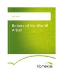 Robots of the World!