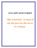 ĐỀ TÀI “Một số hình thức  rèn luyện nề nếp, thói quen ban đầu cho trẻ 18- 24 tháng”