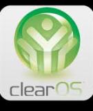 ClearOS - Máy chủ Linux giao diện web