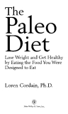 The Paleo Diet: Lose Weight and Get Healthy by Eating the Foods You Were Designed to Eat_1