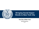 Bringing Social Impact Bonds to New York City: The City of New York