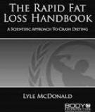 The Rapid Fat Loss Handbook A Scientific Approach to Crash Dieting