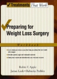 Preparing for Weight Loss Surgery: Workbook