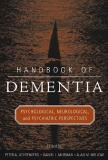 HANDBOOK OF DEMENTIA Psychological, Neurological, and Psychiatric Perspectives