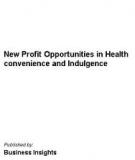 New Profit Opportunities in Health and Nutrition to 2009: Changing Consumer Concerns and Market Influencers in Food and Drinks