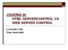 CHƯƠNG III: HTML SERVERCONTROL VÀ  WEB SERVER CONTROL