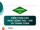 KIỂM TOÁN CÁC HOẠT ĐỘNG THU – CHI VÀ THANH TOÁN