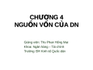 CHƯƠNG 4: NGUỒN VỐN CỦA DOANH NGHIỆP