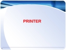 CHUONG 4: PRINTER