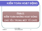 Phần II:  KIỂM TOÁN NHỮNG HOẠT ĐỘNG  CHỦ YẾU TRONG MỘT TỔ CHỨC