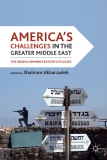America’s Challenges in the Greater Middle East