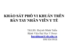 KHẢO SÁT PHỔ VI KHUẨN TRÊN BÀN TAY NHÂN VIÊN Y TẾ