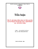  Tiểu luận: Một số giải pháp nhằm nâng cao hiệu quả đào tạo lao động kỹ thuật bếp trong ngành khách sạn tỉnh Kiên Giang