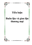 Tiểu luận Buôn lậu và gian lận thương mại