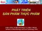 PHÁT TRIỂN SẢN PHẨM THỰC PHẨM