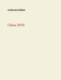 Conference Edition China 2030: Building a Modern, Harmonious, and  Creative High-Income Society