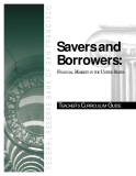 Savers and Borrowers: FINANCIAL MARKETS IN THE UNITED STATES