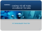 CHƯƠNG 2:  CHỨNG TỪ KẾ TOÁN VÀ KIỂM KÊ TÀI SẢN