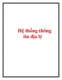 Bài giảng môn Hệ thống thông tin địa lý