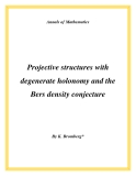 Đề tài " Projective structures with degenerate holonomy and the Bers density conjecture "