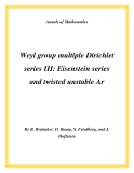 Đề tài "Weyl group multiple Dirichlet series III: Eisenstein series and twisted unstable Ar "