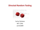 Directed Random Testing