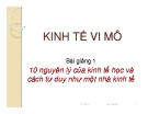 10 nguyên lý của kinh tế học và cách tư duy như một nhà kinh tế