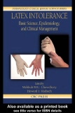 LATEX INTOLERANCE Basic Science, Epidemiology, and Clinical Management