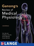 Ganong’s Review of Medical Physiology Twenty-Third Edition