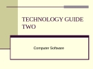 TECHNOLOGY GUIDE TWO