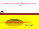 Hệ quản trị CSDL ORACLE - Nguyễn Thị Kim Phụng