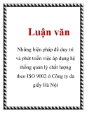 Luận văn: Những biện pháp để duy trì và phát triển việc áp dụng hệ thống quản lý chất lượng theo ISO 9002 ở Công ty da giầy Hà Nội