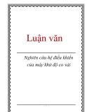 Luận văn: Nghiên cứu hệ điều khiển của máy khử độ co vải