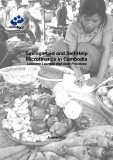   Savings-Led and Self-Help  Microfinance in Cambodia 